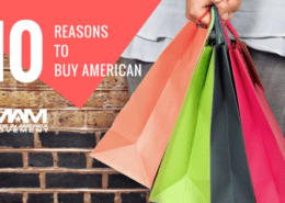 Top 10 Reasons to Buy American Made Products, american made, made in usa, usa products, made in america, usa made, made in america products, reasons to buy usa made products, reasons to buy american made products, american-made